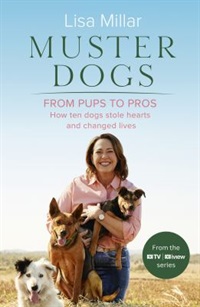 Muster Dogs by Lisa Millar