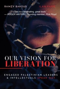 Our Vision for Liberation by Ilan Pappé
