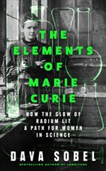 The Elements of Marie Curie by Dava Sobel