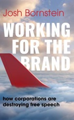 Working for the Brand by Josh Bernstein