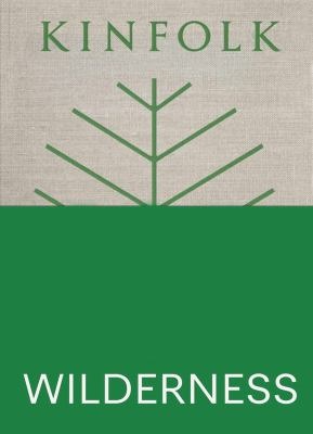 kinfolk-wilderness.jpg