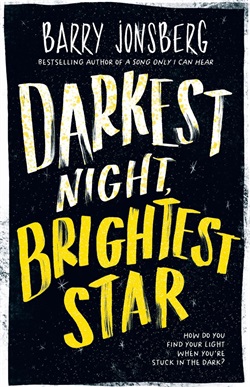 'Darkest Night, Brightest Star' in stylized yellow font on a black background
