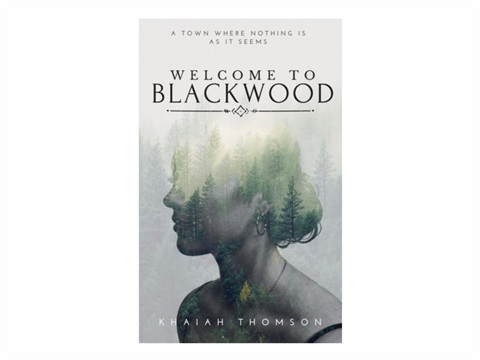 Welcome to Blackwood by Khaiah Thompson