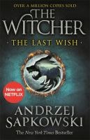 Andrzej Sapkowski - The last wish