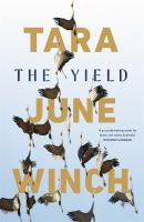 Tara June Winch - The yield