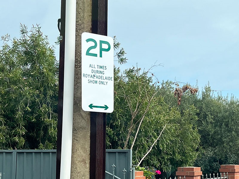 2-hour parking sign for royal show