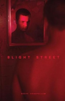 Blight Street by Geoff Goodfellow