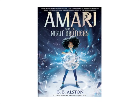 Amari and the night brothers by B. B. Alston